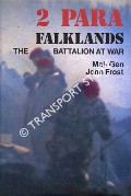 2 Para Falklands - The Battalion at War by FROST, John 
